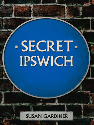 cover image of Secret Ipswich